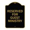 Signmission Designer Series Reserved for Guest Ministry, Black & Gold Aluminum Sign, 18" x 24", BG-1824-23197 A-DES-BG-1824-23197 - alternate 1